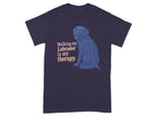 Dark navy t-shirt with text "Walking my Labrador is my therapy" and dog graphic.