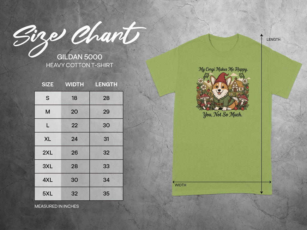 My Corgi Makes Me Happy You Not So Much T-Shirt
