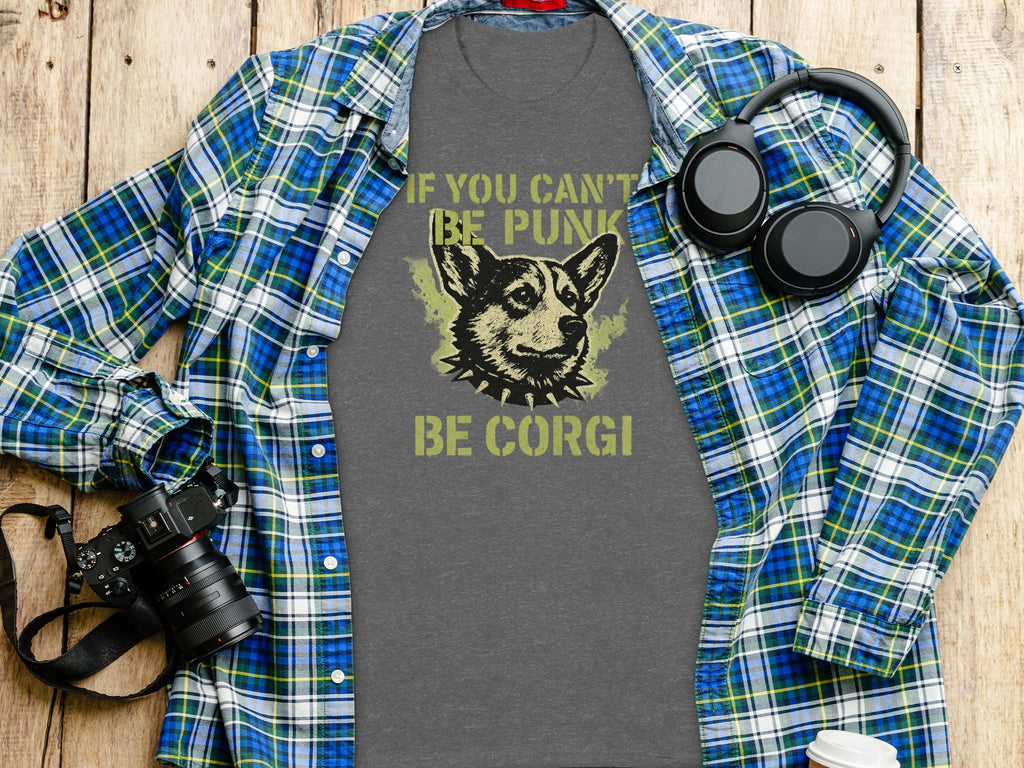 If You Can't Be Punk Be Corgi Graphic T-Shirt