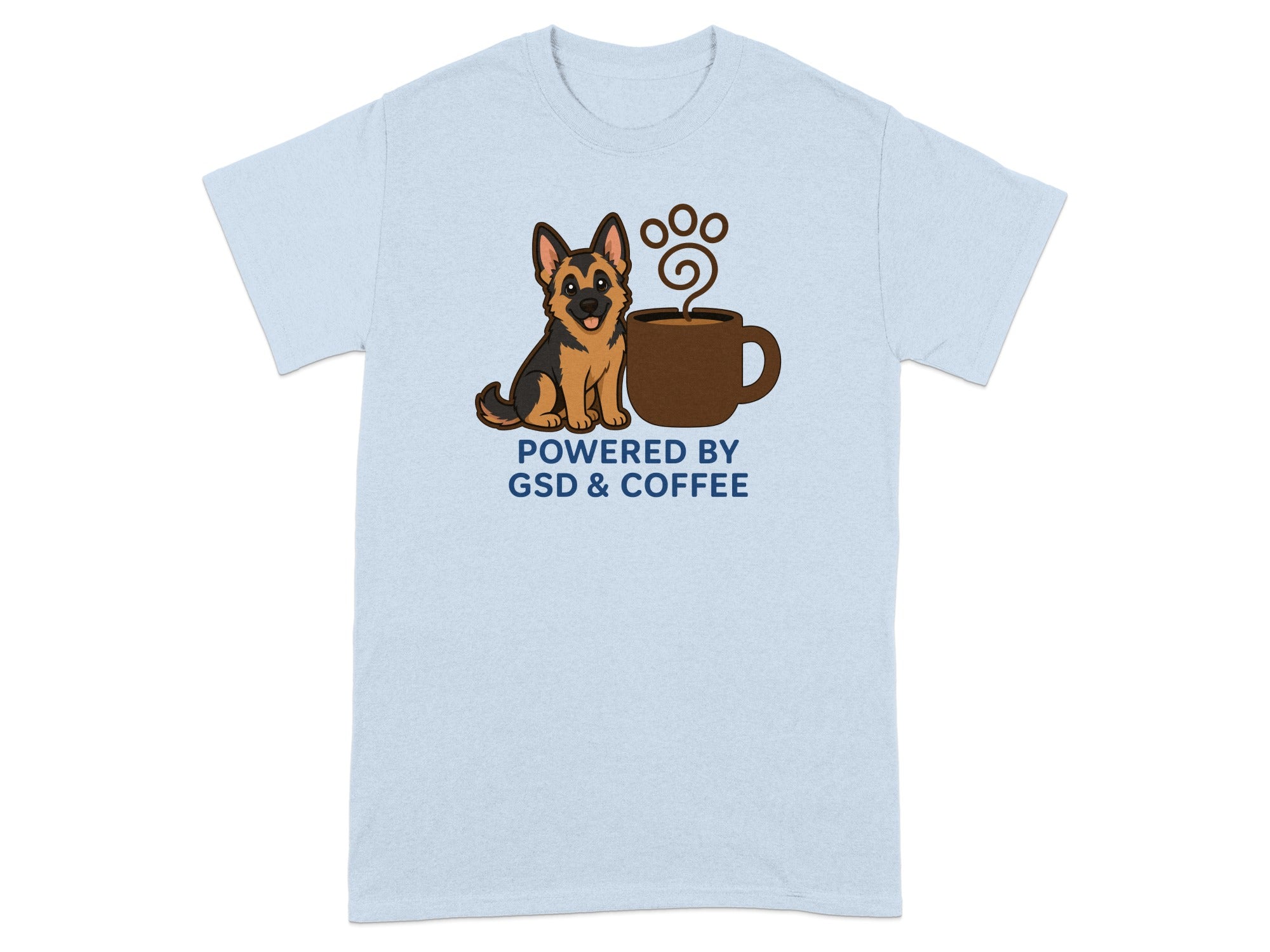 Light blue t-shirt with German Shepherd and coffee cup graphic and text.