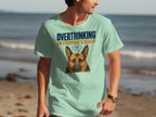 T-shirt with German Shepherd graphic and "Overthinking on everyone's behalf" text.