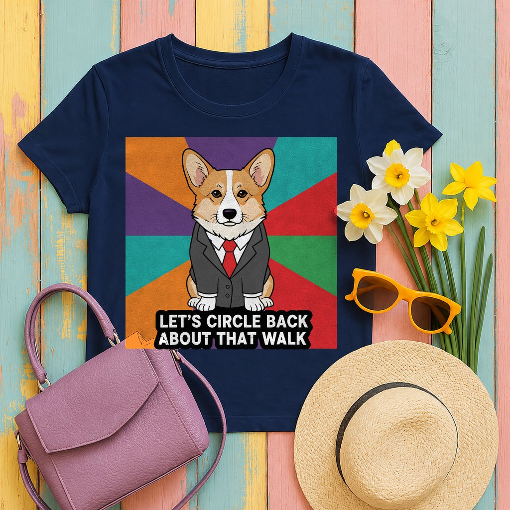 Let's Circle Back Corgi Walk TShirt in Navy