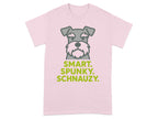 Smart Spunky Schnauzy Dog Graphic T-shirt