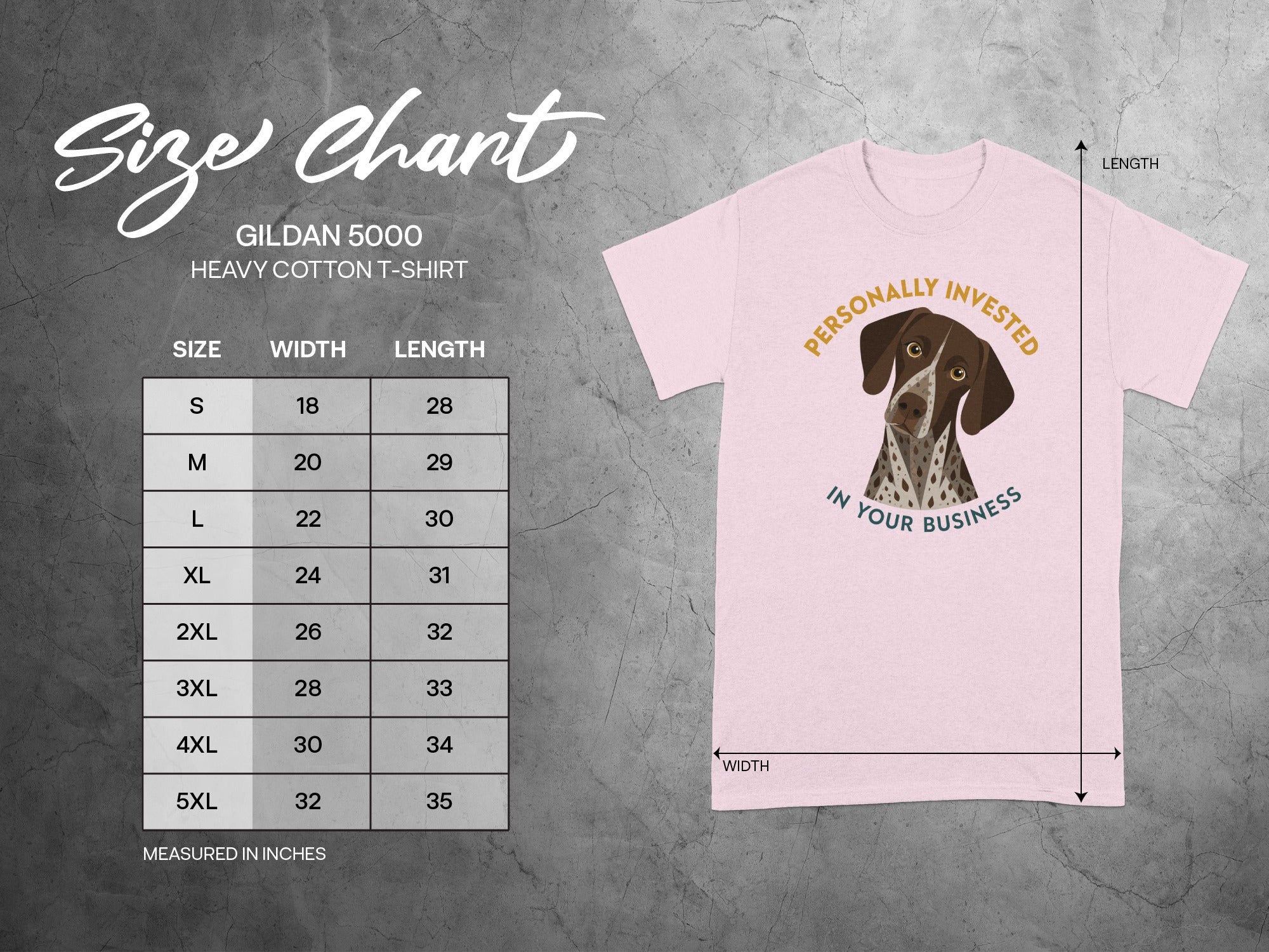Gildan 5000 t-shirt size chart with "Personally Invested in Your Business" graphic.