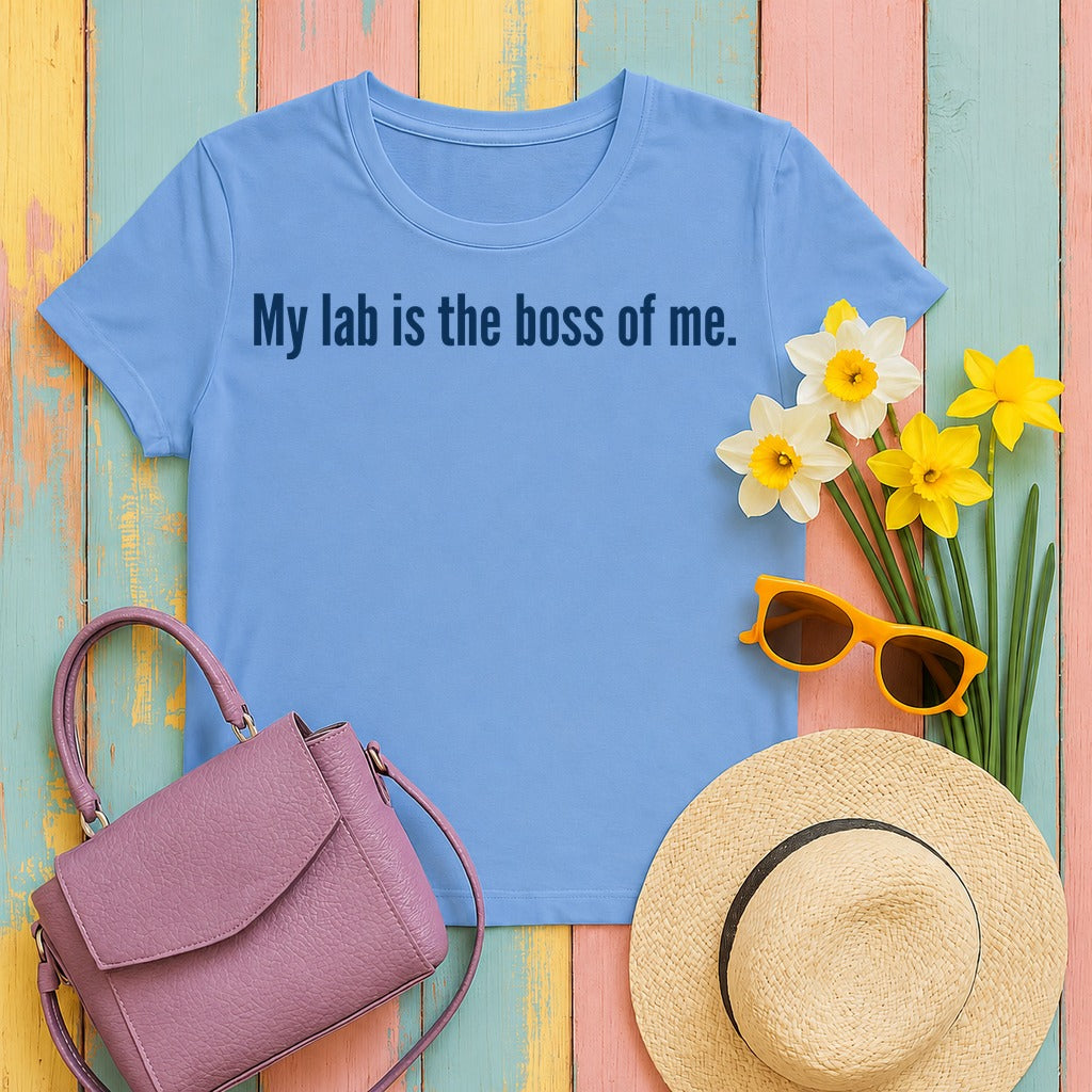 My Lab Is The Boss Of Me T-Shirt in Carolina Blue