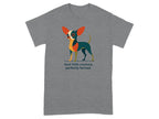 Grey t-shirt with a stylized chihuahua illustration and the text "feral little creature, perfectly formed".