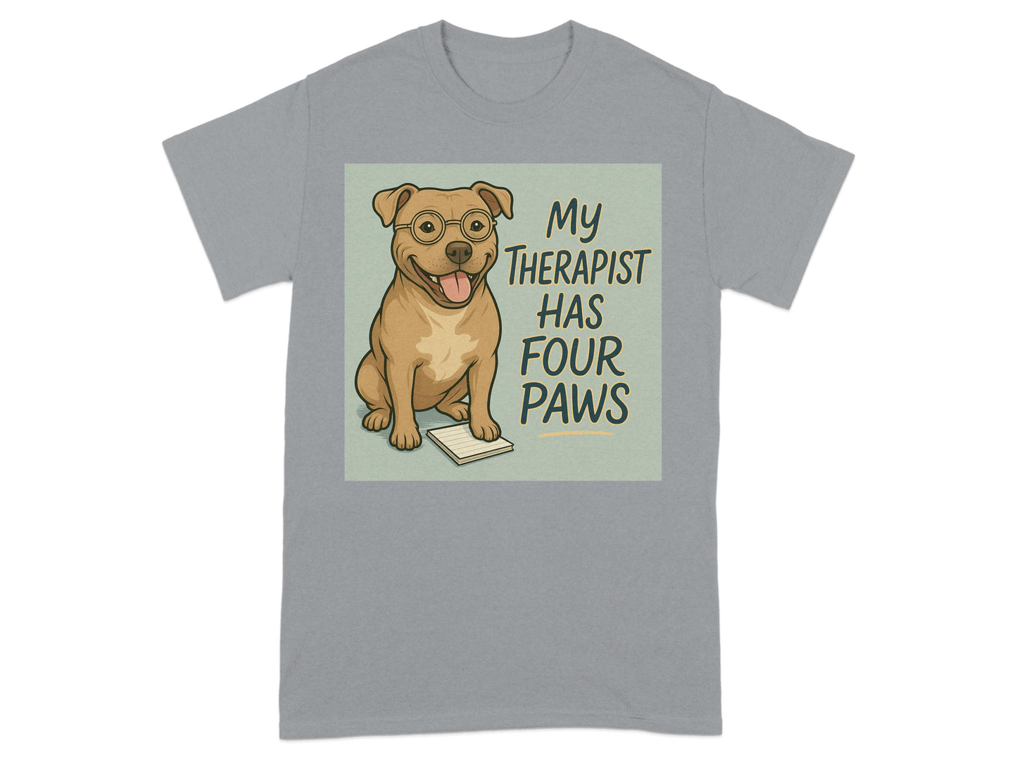 My Therapist Has Four Paws Graphic T-shirt Product