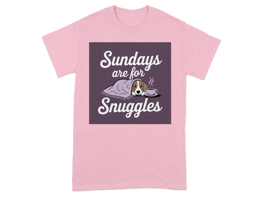 Sundays Are For Snuggles pink t-shirt product type