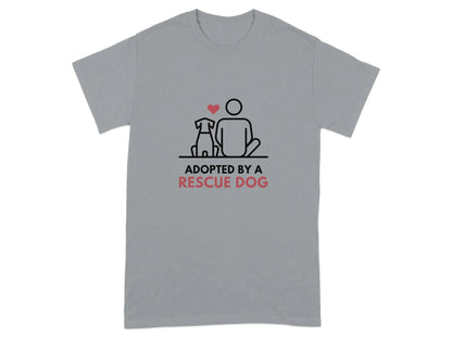 Adopted By A Rescue Dog Printed T-Shirts Gravel T-shirt