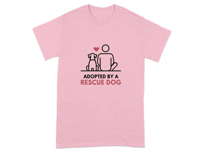 Adopted By A Rescue Dog Printed T-Shirts T-shirt