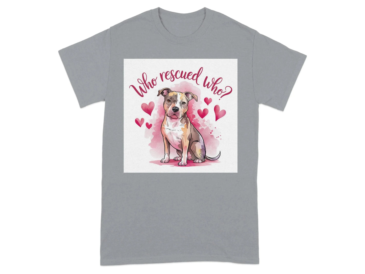 Adorable rescue dog Who Rescued Who printed T-Shirts Gravel T-shirt