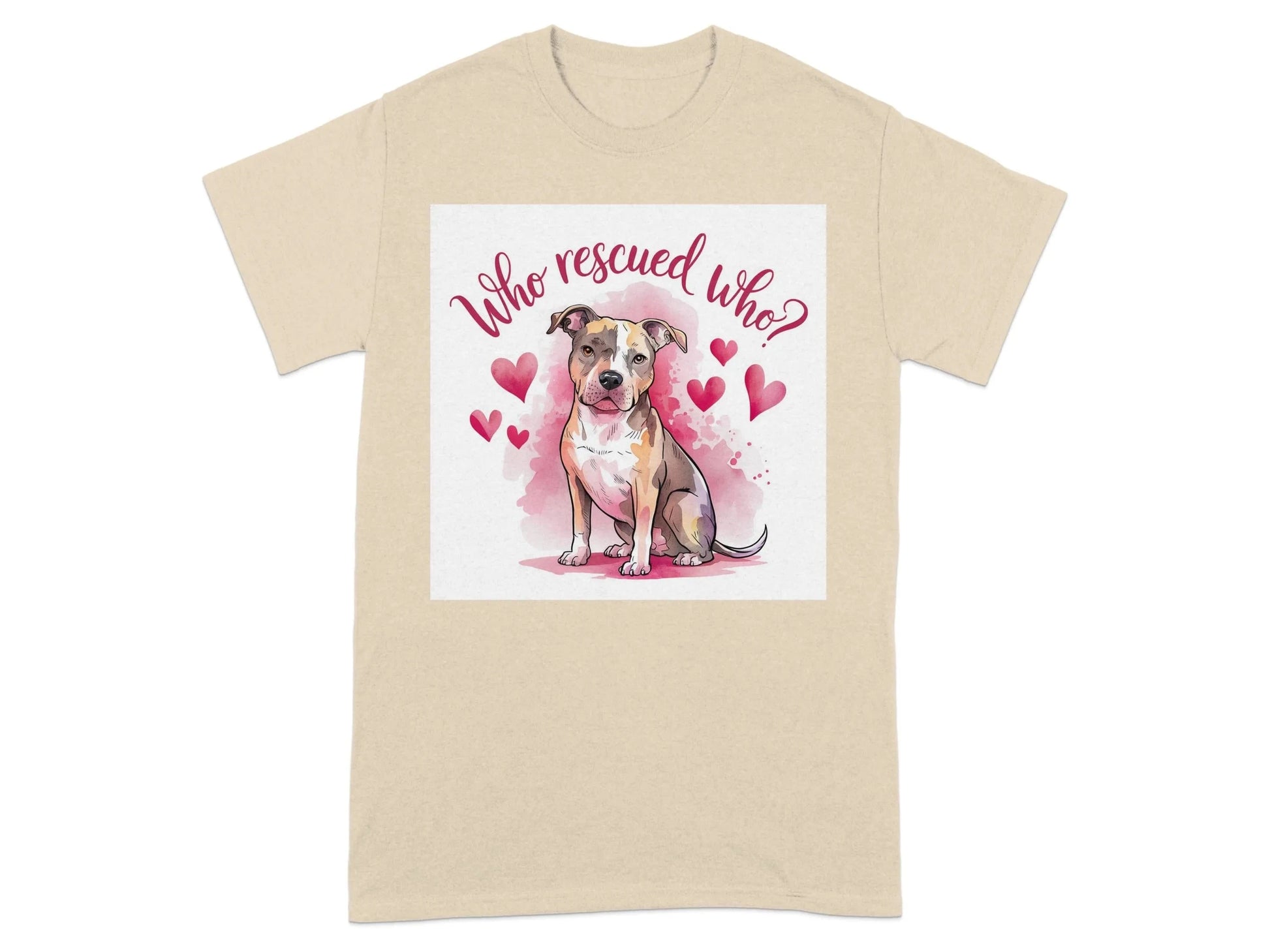 Adorable rescue dog Who Rescued Who printed T-Shirts Sand T-shirt