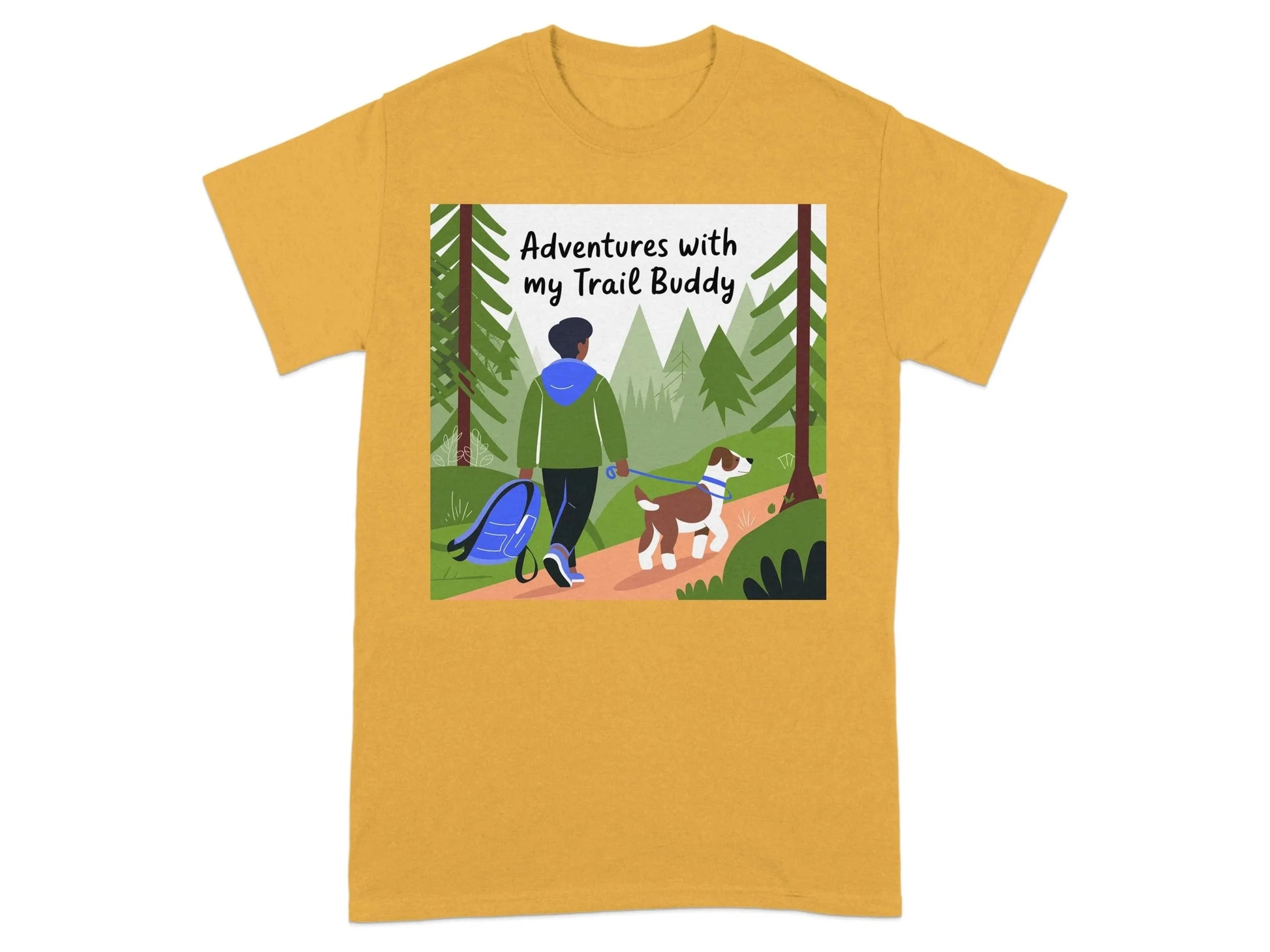 Adventures with My Trail Buddy Themed T-Shirts T-shirt