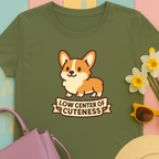 "Low Center of Cuteness" Corgi T-shirt