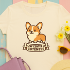 "Low Center of Cuteness" Corgi T-shirt