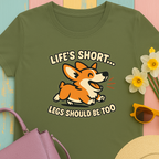 Corgi "Life's short, legs should be too" T-Shirt