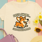Corgi "Life's short, legs should be too" T-Shirt