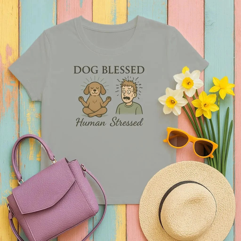 Dog Blessed Human Stressed T-Shirts Heather Military Green T-shirt
