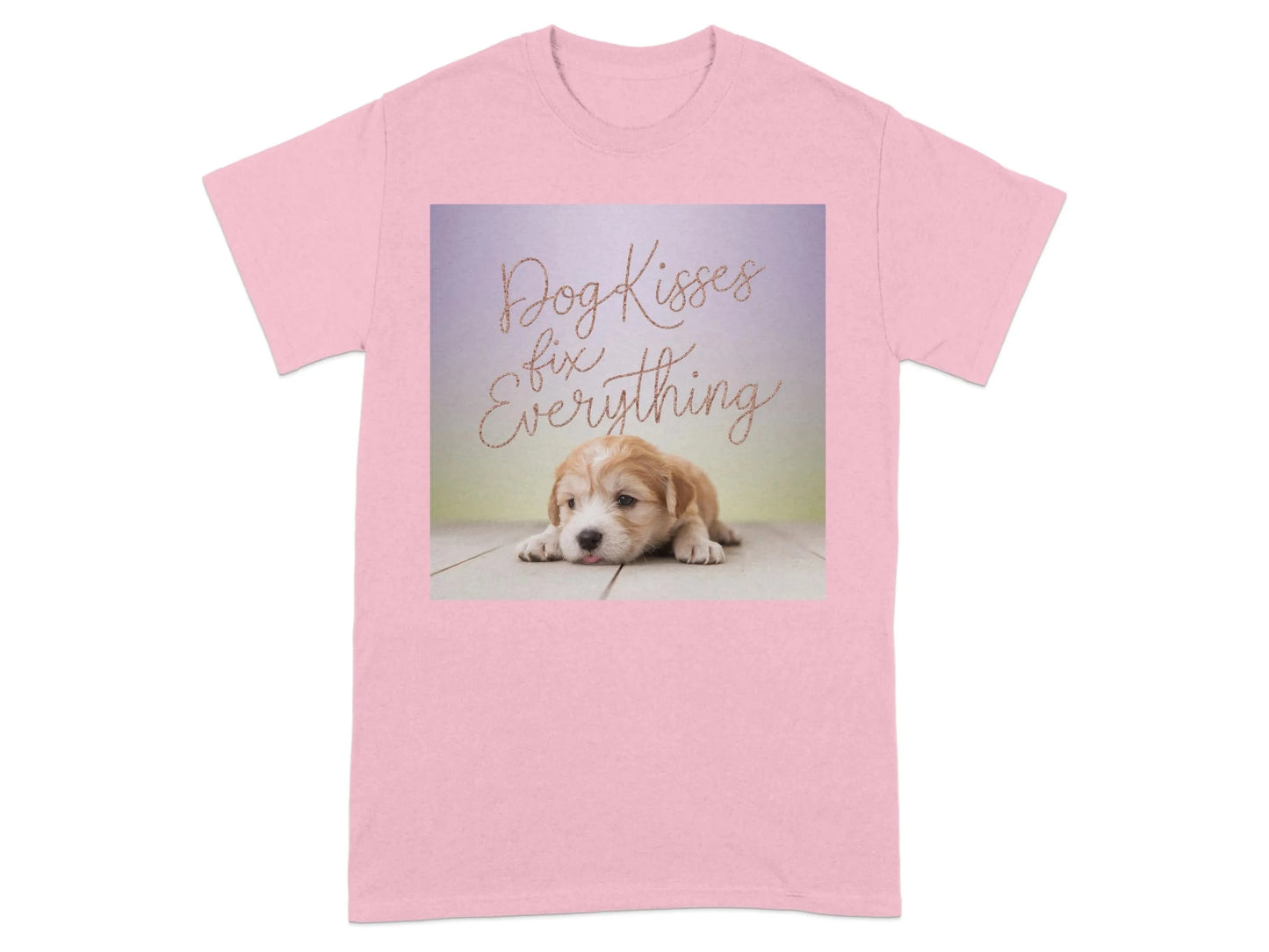 Dog Kisses Fix Everything Cute Puppy T-Shirts Light Pink T-shirt