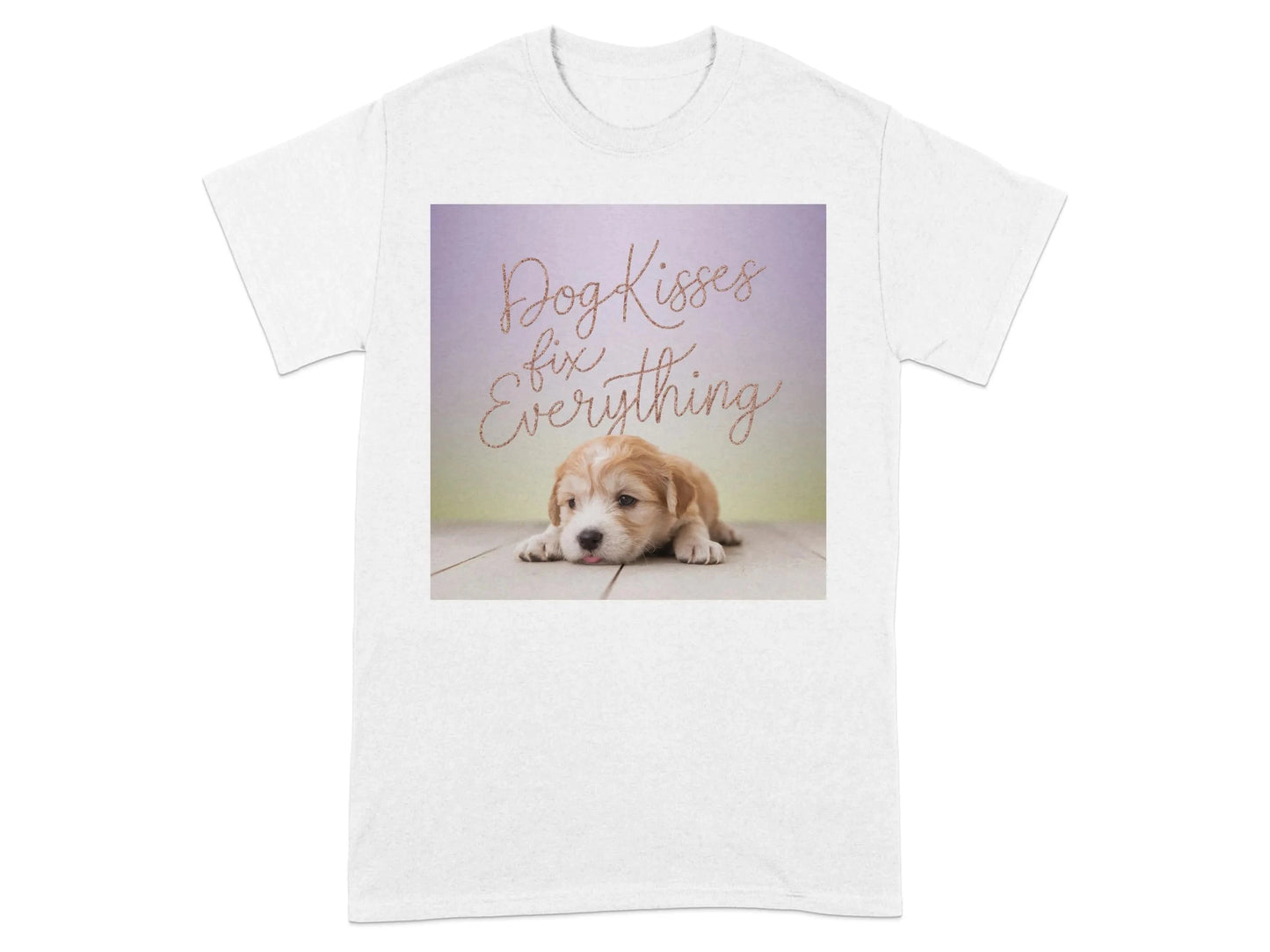 Dog Kisses Fix Everything Cute Puppy T-Shirts White T-shirt
