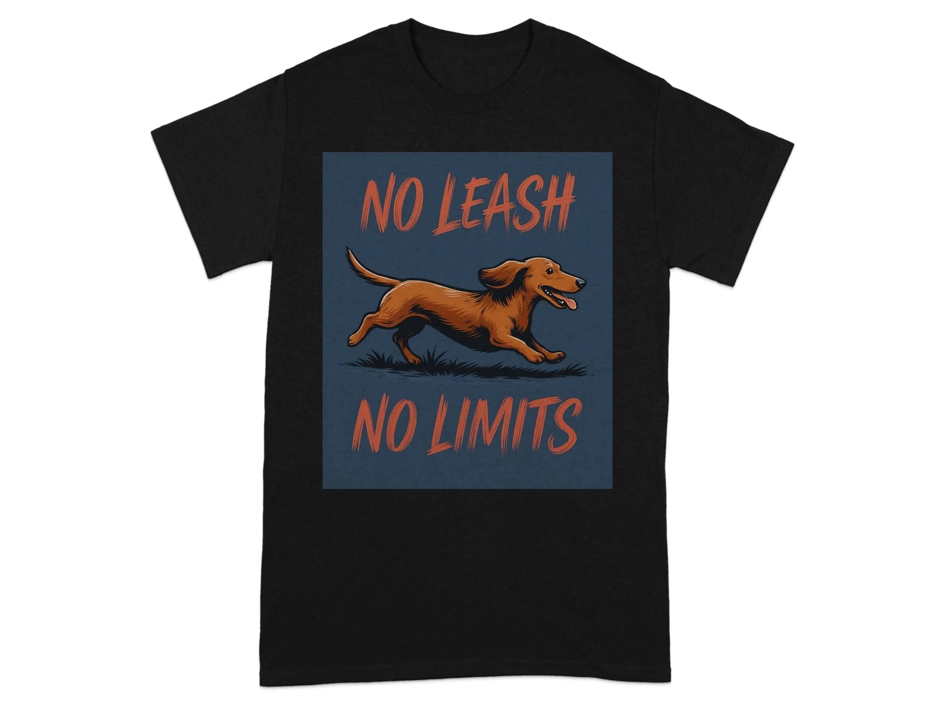 Dog No Leash No Limits Dachshund T-Shirts T-shirt