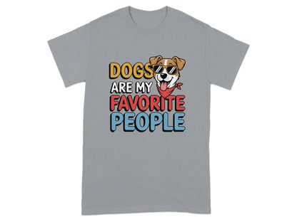 Dogs Are My Favorite People T-Shirts Gravel T-shirt