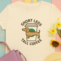 Coffee and Doxie "Short legs, tall coffee" t-shirt, view 3