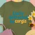 Corgi cute text "easily distracted by corgis" t-shirt, view 3