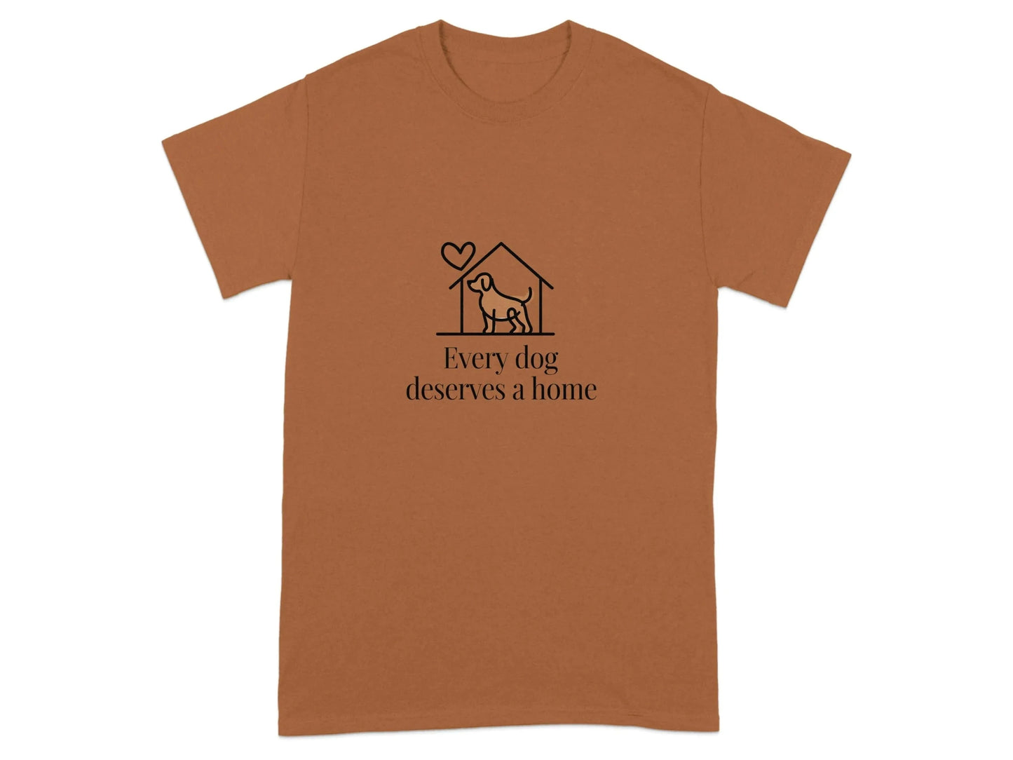 Every Dog Deserves a Home Heart Dog Lover T-Shirts Texas Orange T-shirt
