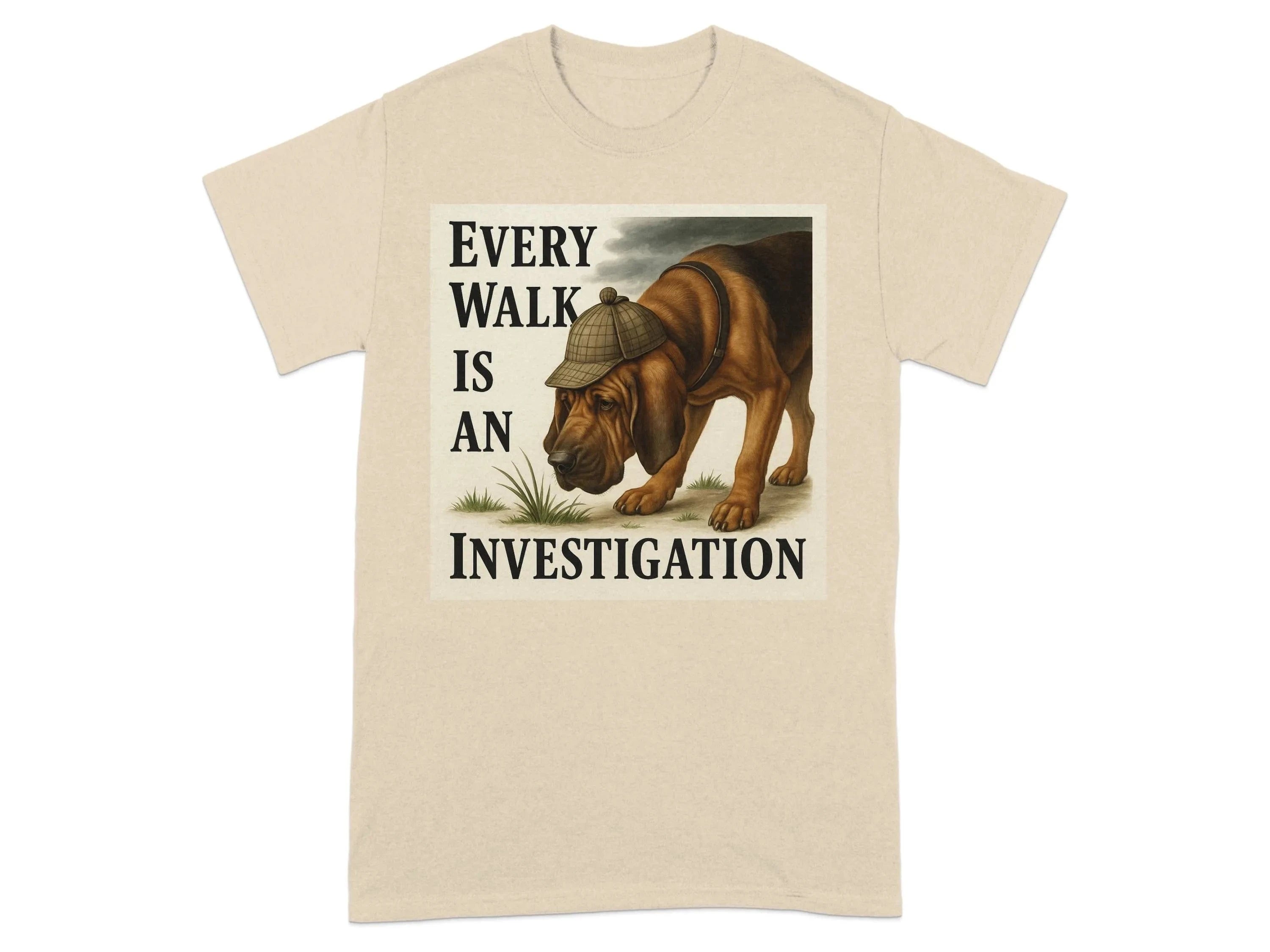 Every Walk Is An Investigation Bloodhound T-Shirt T-shirt