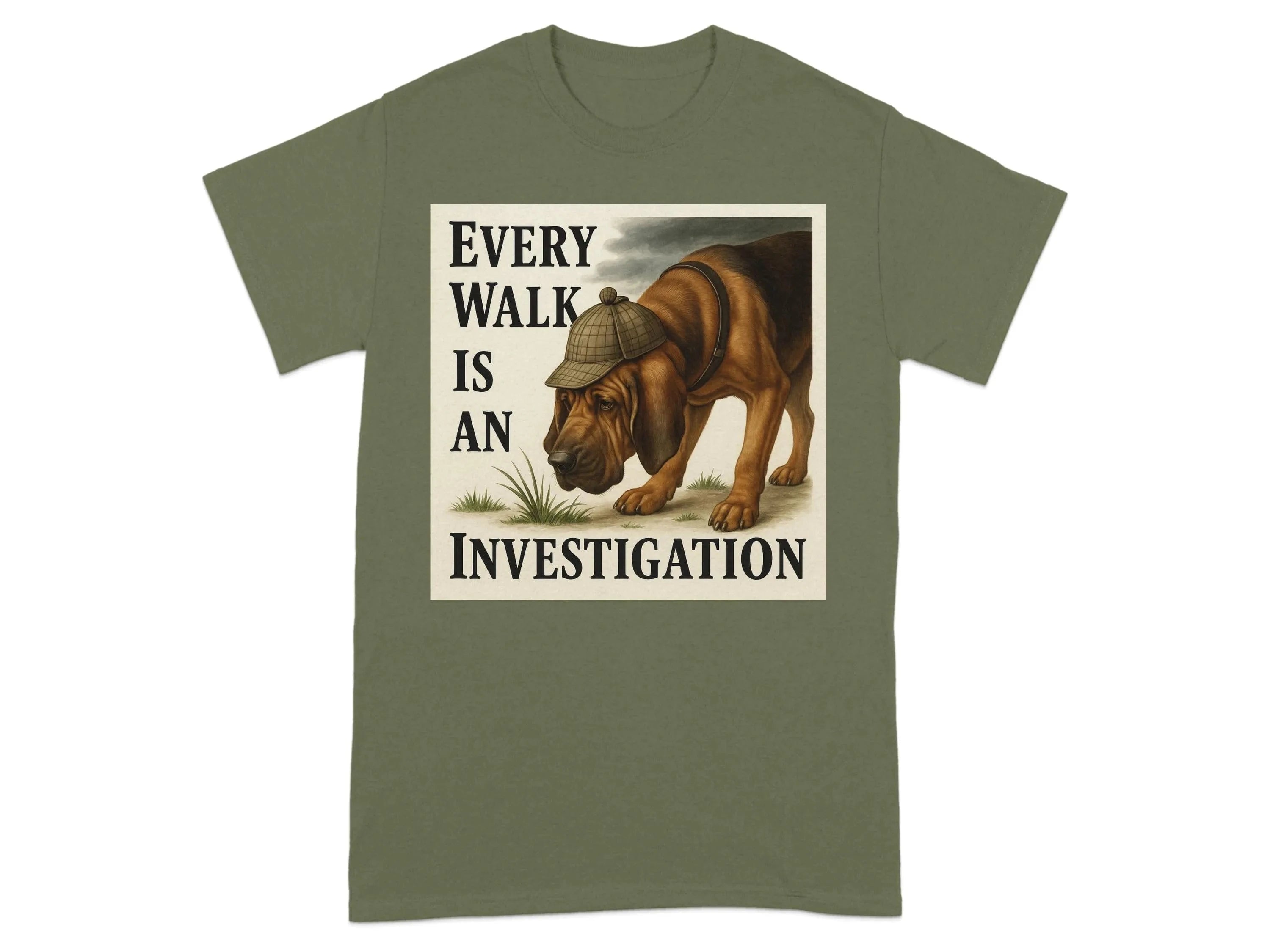 Every Walk Is An Investigation Bloodhound T-Shirt T-shirt