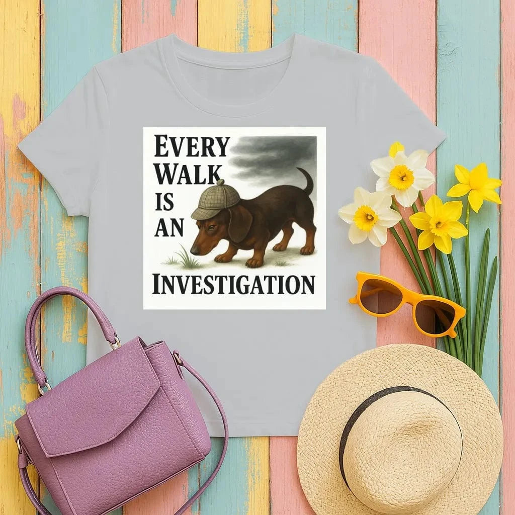Every Walk Is An Investigation Dachshund T-Shirt Gravel T-shirt
