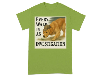 Every Walk Is An Investigation Golden Retriever T-Shirt T-shirt