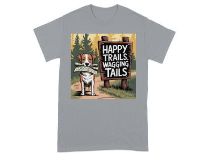Happy Trails Wagging Tails T-Shirts Gravel T-shirt