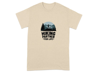 Hiking Partner for Life Adventure T-Shirts Sand T-shirt