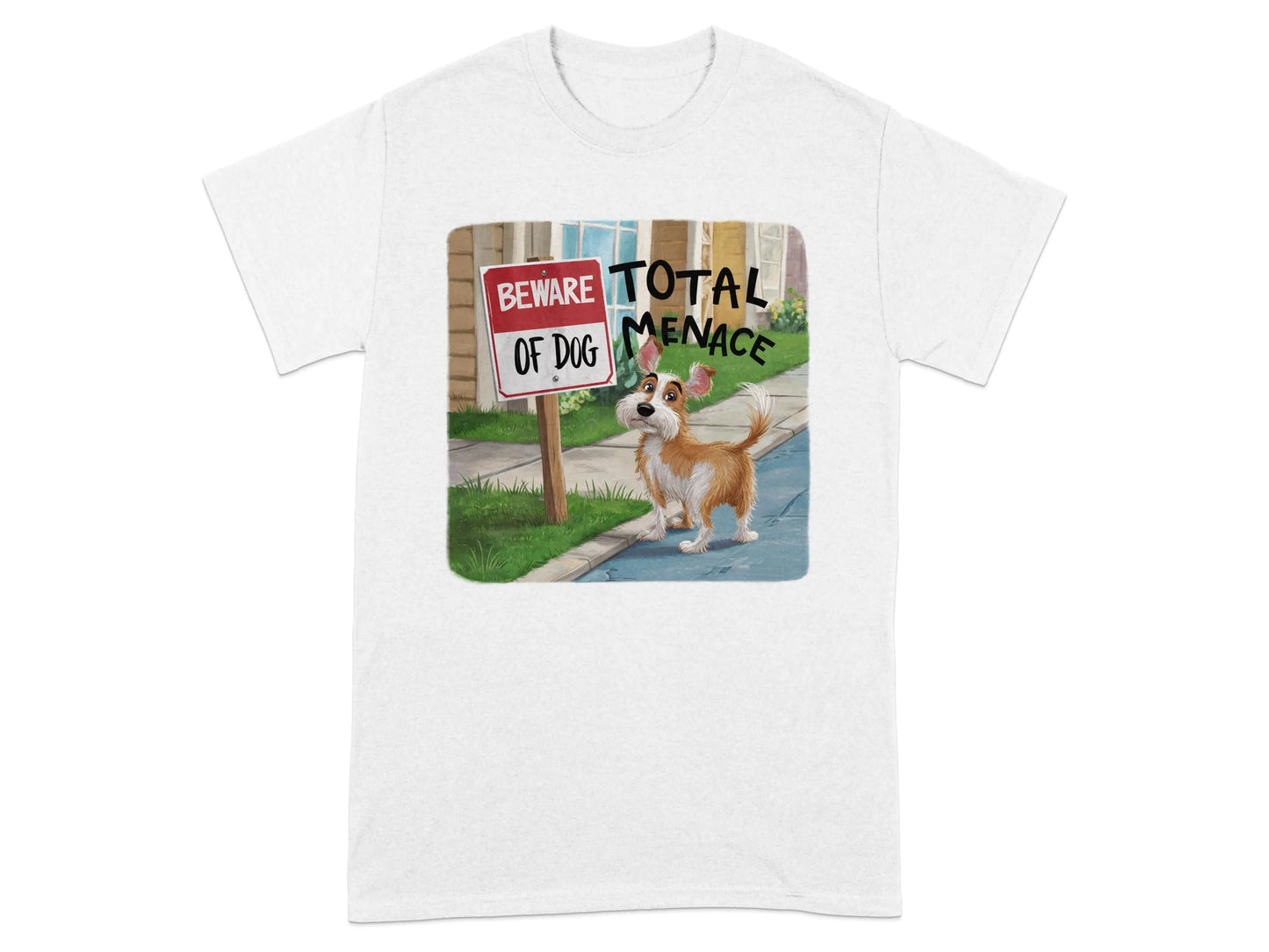 Humorous Beware of Dog Total Menace T-Shirts