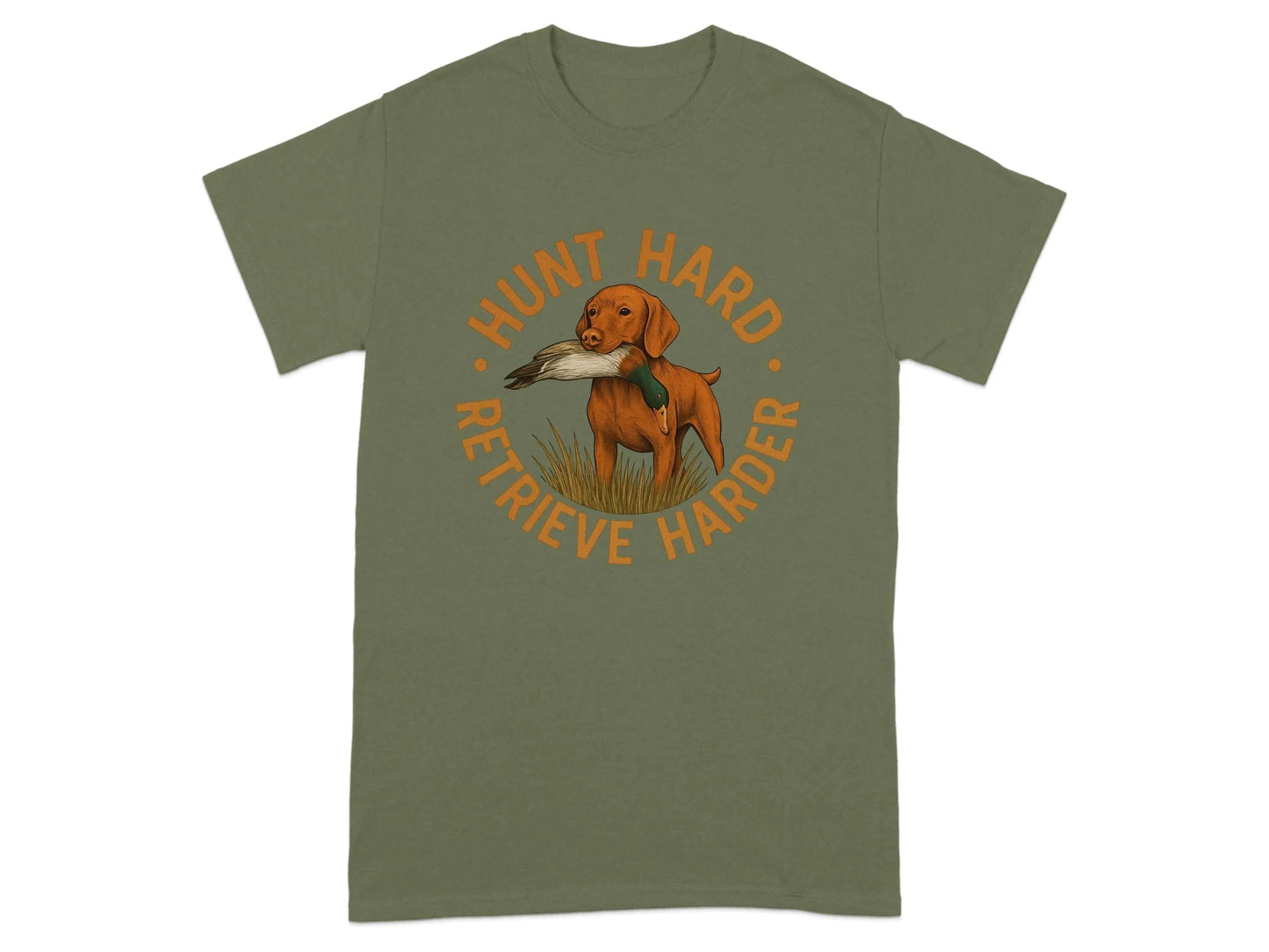 Hunt Hard Retrieve Harder Animal Dog Lovers T-Shirts T-shirt