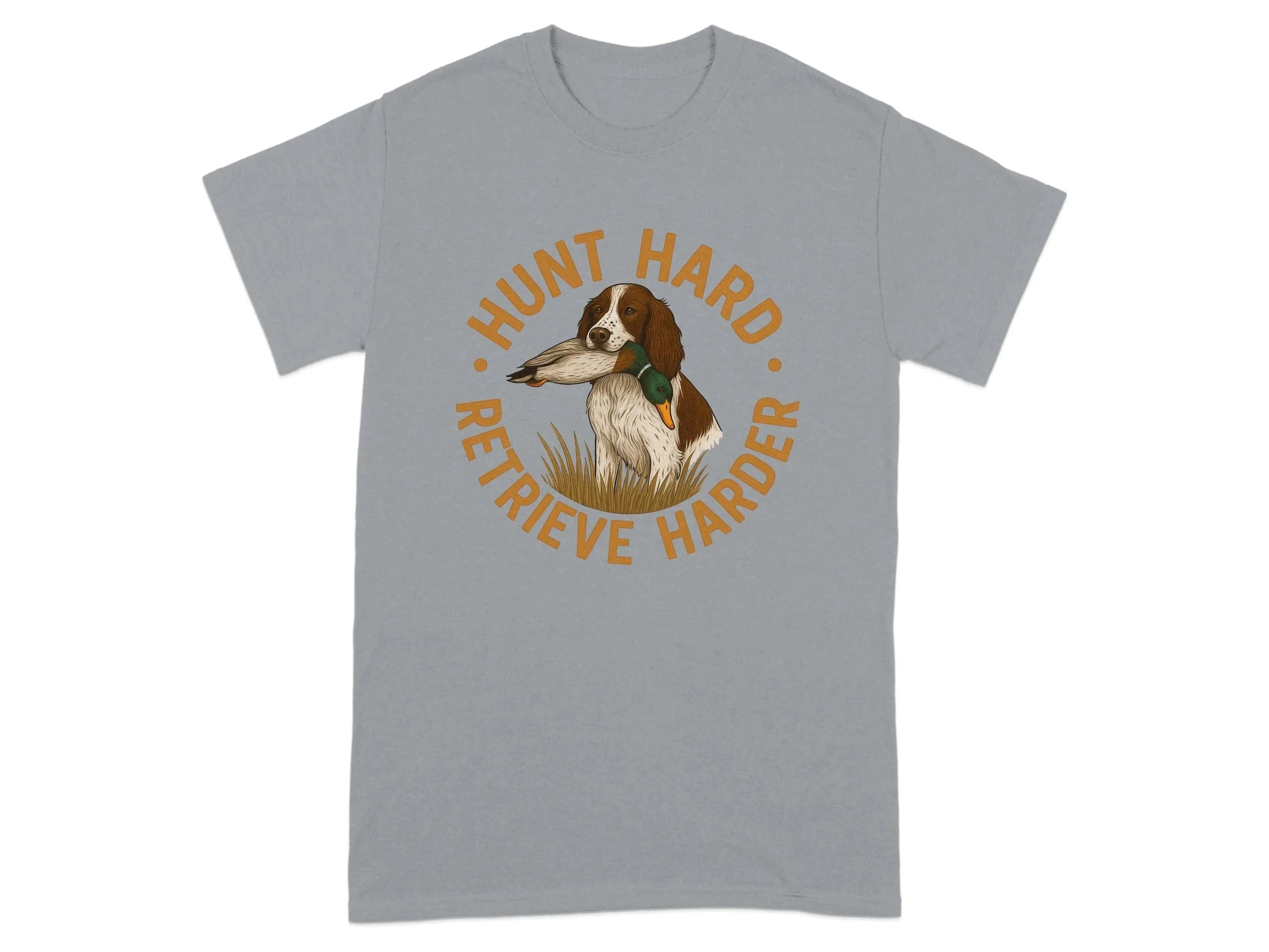 Hunt Hard Retrieve Harder Dog Duck Design T-Shirts T-shirt
