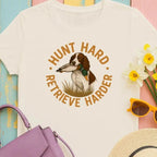 Hunt Hard Retrieve Harder Dog Duck Design T-Shirts Sand T-shirt