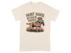 Hunt Hard Retrieve Harder Dog T-Shirts Natural T-shirt