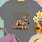 Hunt Hard Retrieve Harder Dog T-Shirts T-shirt