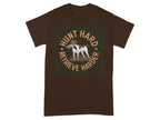 Hunt Hard Retrieve Harder German Shorthaired Pointer T-Shirts Russet T-shirt