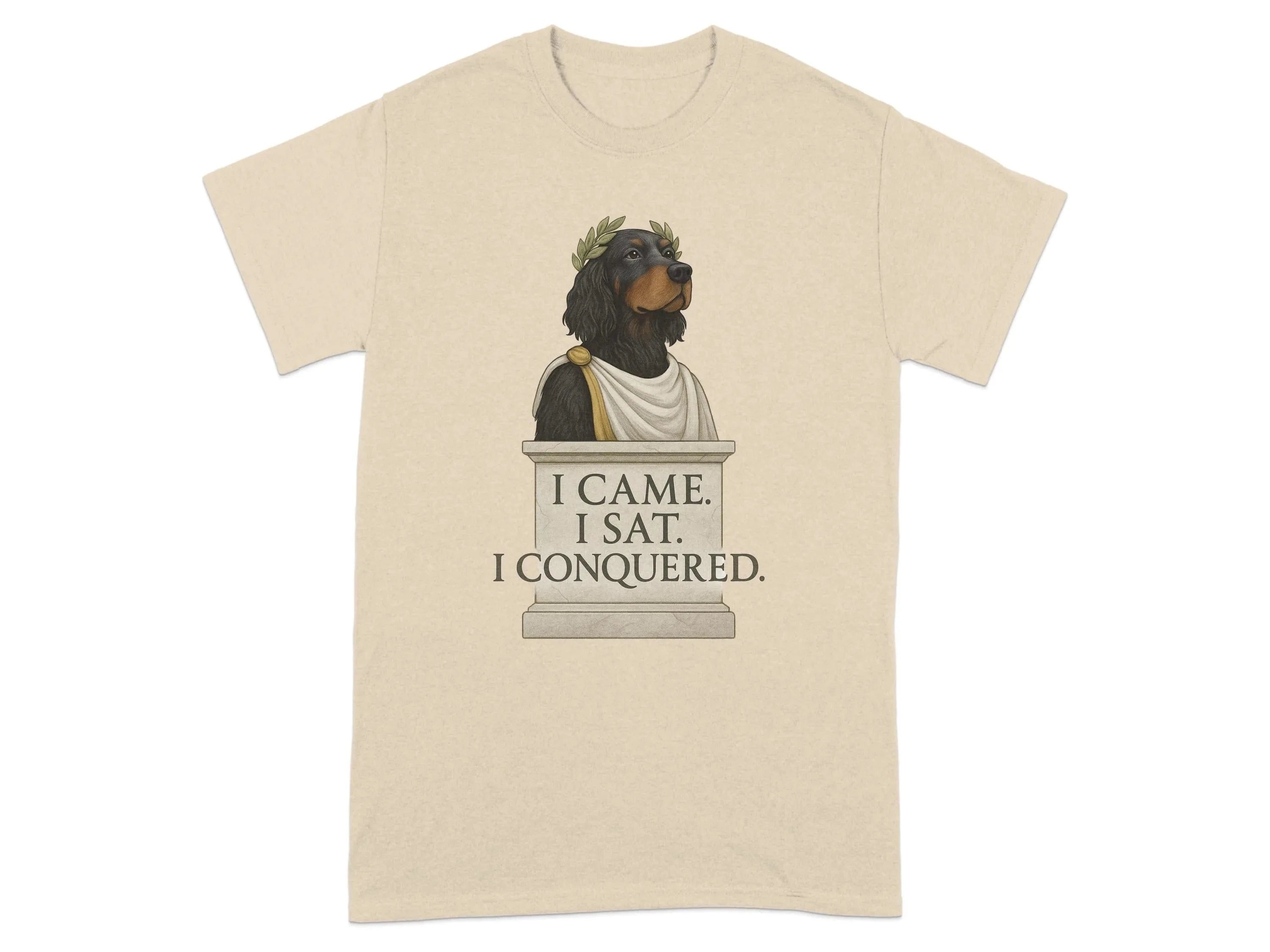 I Came I Sat I Conquered Gordon Setter T-Shirts Sand T-shirt