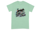 Live Life Off Leash Printed T-Shirts Mint Green T-shirt