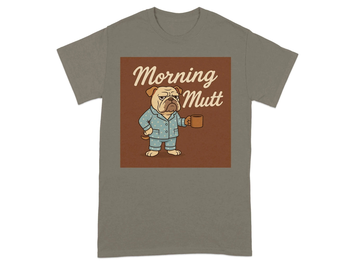Morning Mutt Bulldog Cartoon Pajamas and Coffee Design T-Shirts T-shirt