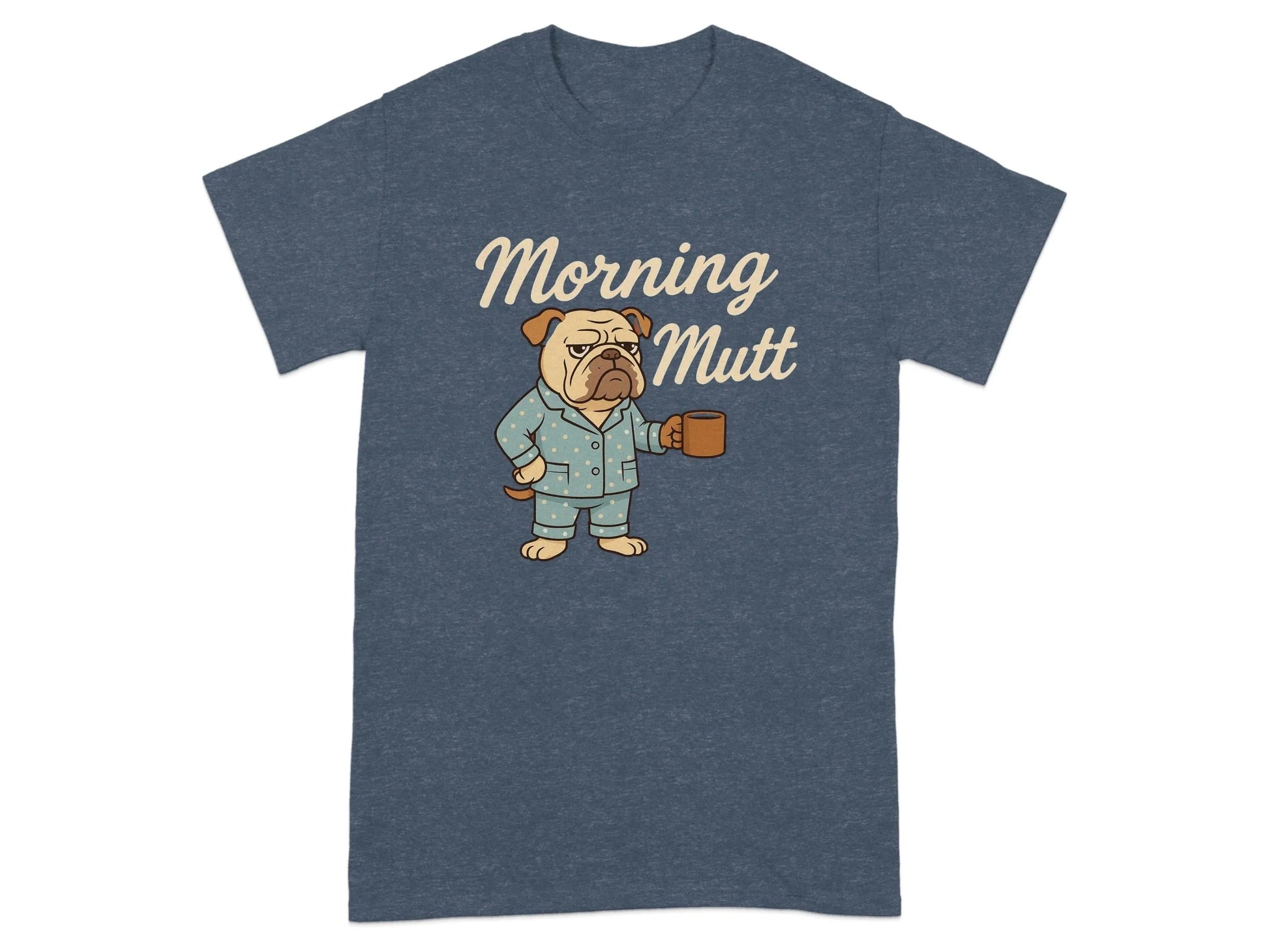Morning Mutt Bulldog Cartoon Pajamas and Coffee Design T-Shirts T-shirt