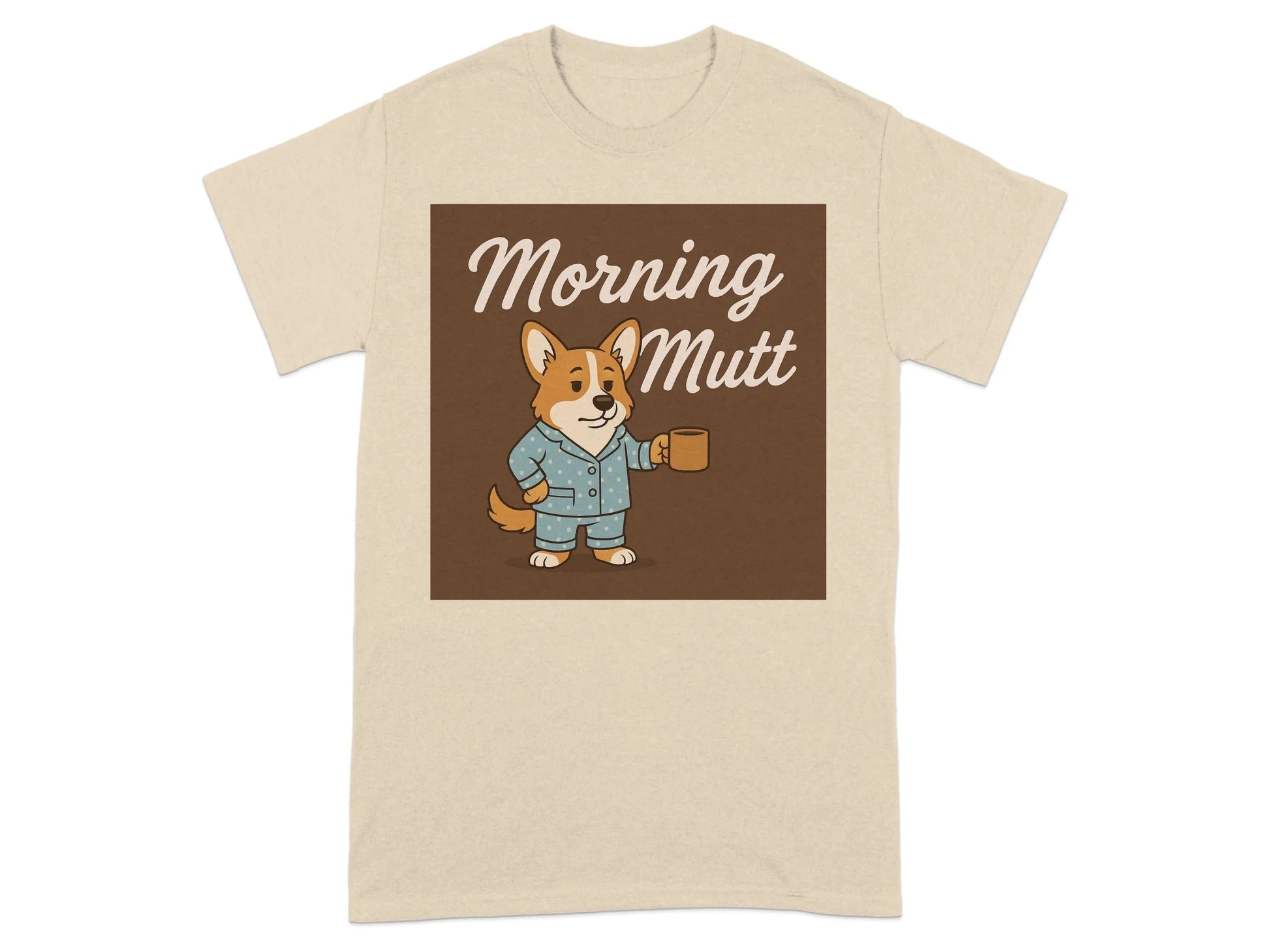 Morning Mutt Corgi Dog With Coffee Pajamas T-Shirts T-shirt