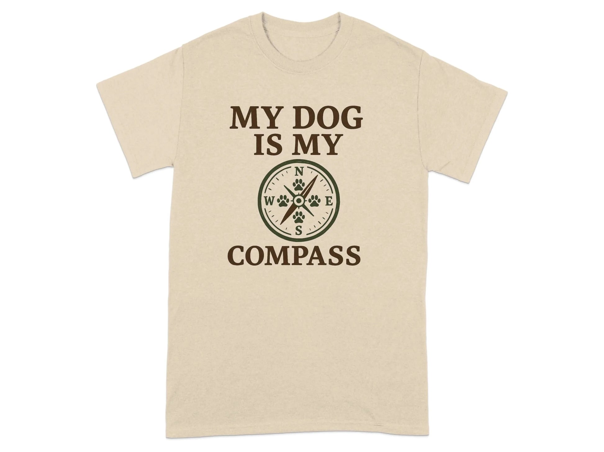 My Dog Is My Compass T-Shirts T-shirt