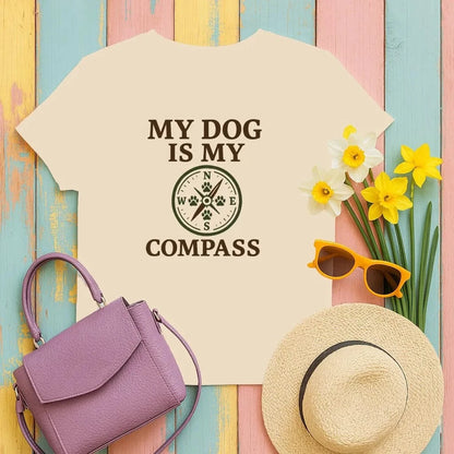 My Dog Is My Compass T-Shirts Sand T-shirt