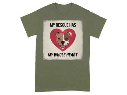 My Rescue Has My Whole Heart T-Shirts Military Green T-shirt